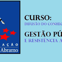 Fundação Perseu Abramo faz lançamento de Curso no ABCD.