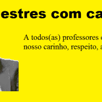 Dia dos(as) professores(as)!