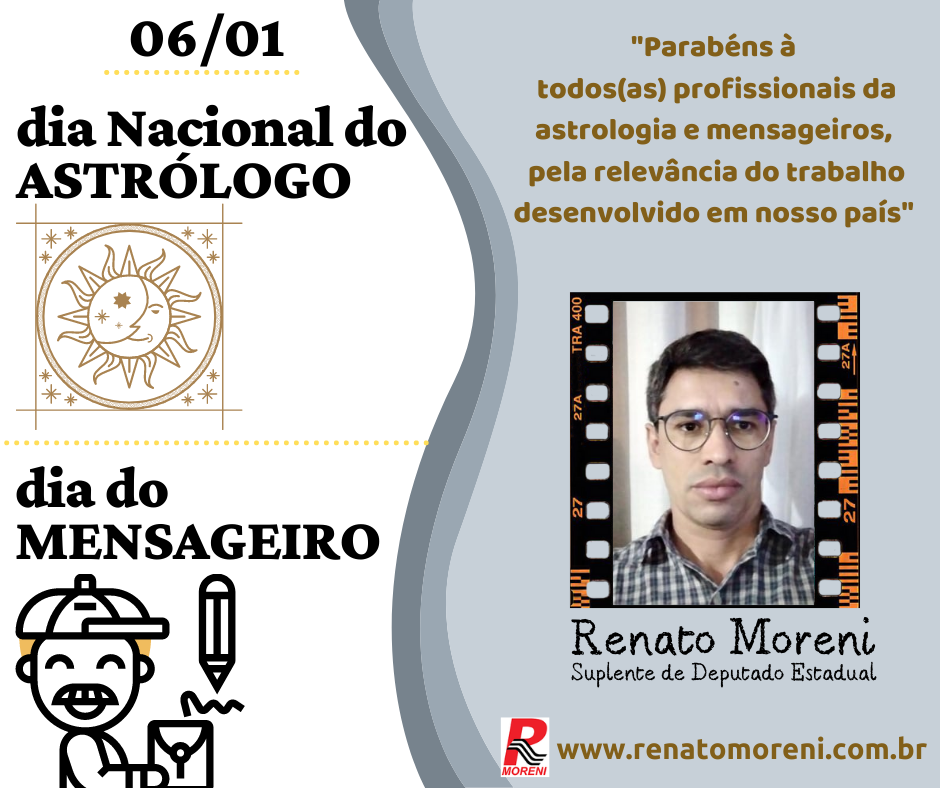 Dia Nacional do Astrólogo e dia do Mensageiro.