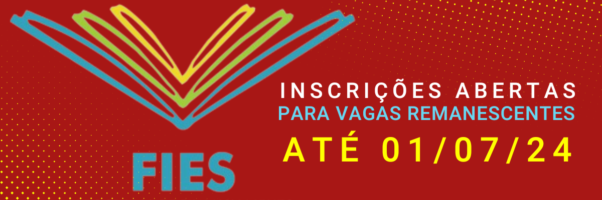 FIES está com inscrições para vagas remanescentes até dia 01/07/24